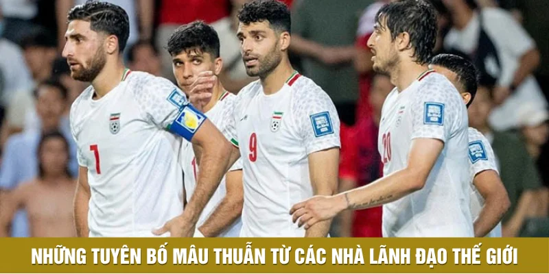 Những tuyên bố mâu thuẫn từ các nhà lãnh đạo thế giới Những tuyên bố mâu thuẫn từ các nhà lãnh đạo thế giới