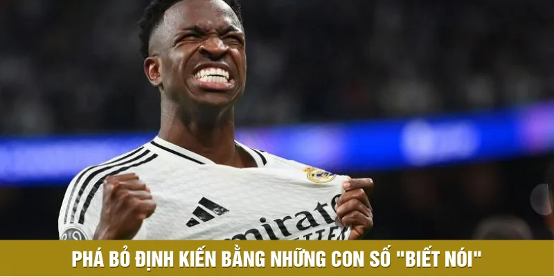 Phá bỏ định kiến bằng những con số "biết nói"